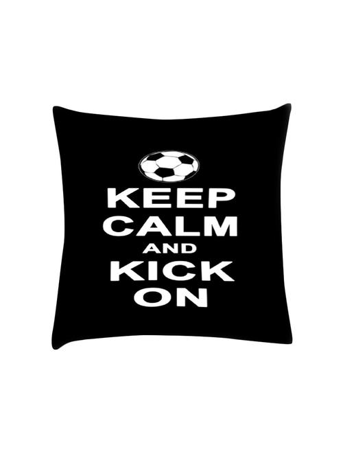 keep calm and kick on digitally printed cushion cover 16 x 16 inch - 14673444 - Very Small Image - 1