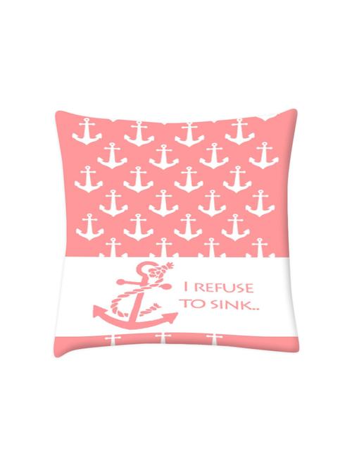 i refuse to sink pink digitally printed cushion cover 16 x 16 inch - 14673454 - Very Small Image - 1
