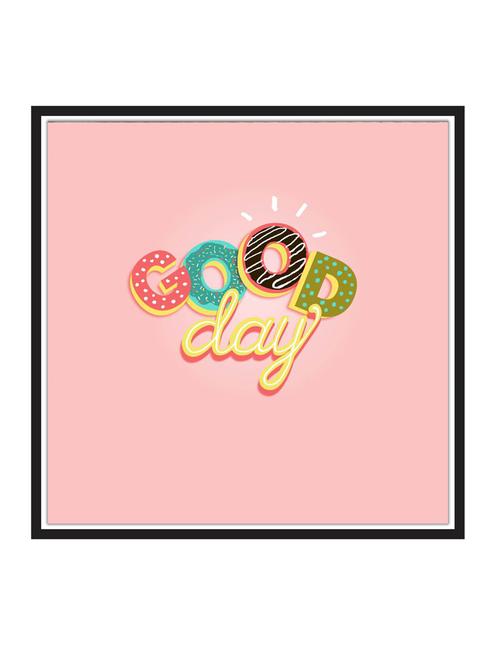 good-day paper poster / sticker paper print (12 inch x 12 inch, rolled) - 18522722 - Very Small Image - 1