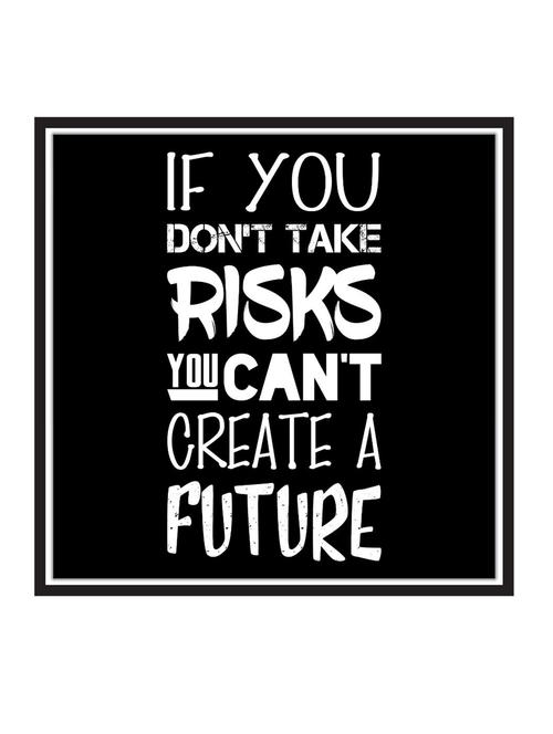 if-you-don-t-tak-risks paper poster / sticker paper print (12 inch x 12 inch, rolled) - 18522873 - Very Small Image - 1