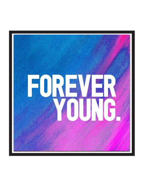 forever-young paper poster / sticker paper print (12 inch x 12 inch, rolled) - 18522966 - Very Small Image - 1