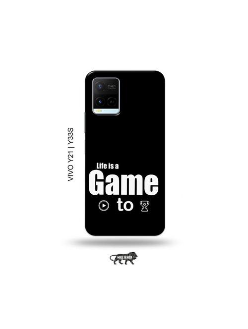 life is a game paly to win back cover compatible with vivo y21, vivo y33s - 18977364 - Very Small Image - 1