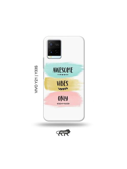 awesome vibes only back cover compatible with vivo y21, vivo y33s - 18977377 - Very Small Image - 1