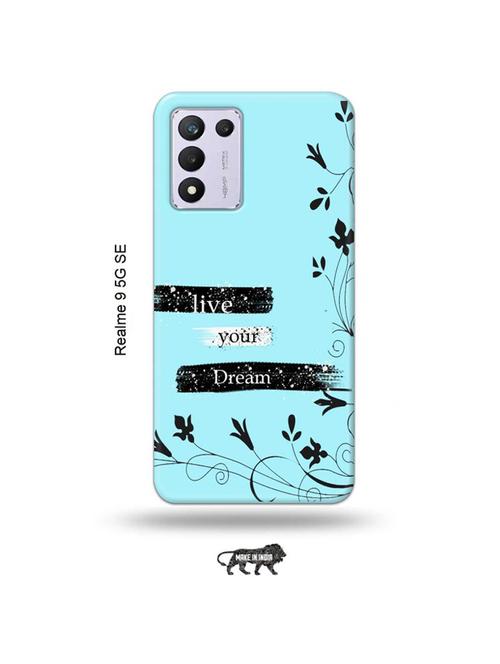 tweakymod designer printed hard case | live your dream back cover compatible with realme 9 5g speed edition - 18980909 - Very Small Image - 1