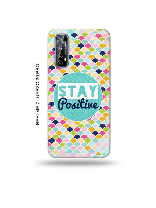 tweakymod designer printed hard case | stay positive back cover compatible with realme 7, realme narzo 20 pro, realme narzo 30 - 18981303 - Very Small Image - 1