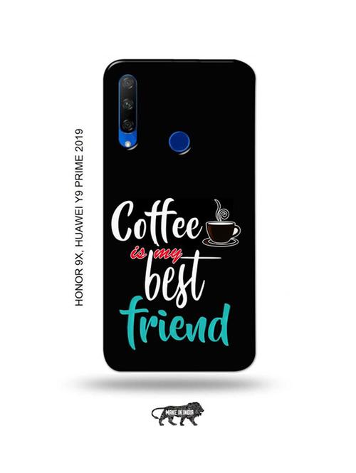 coffee is my best friend back cover compatible with honor 9x, huawei y9 prime 2019 - 18991458 - Very Small Image - 1