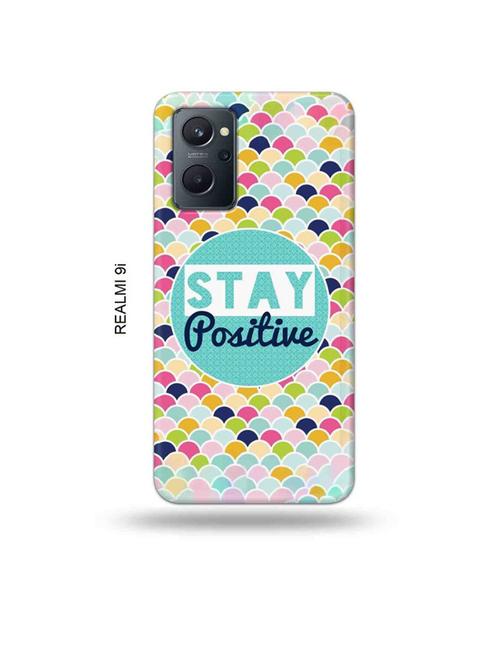 tweakymod designer printed hard case | stay positive back cover compatible with realme 9i - 18999049 - Very Small Image - 1