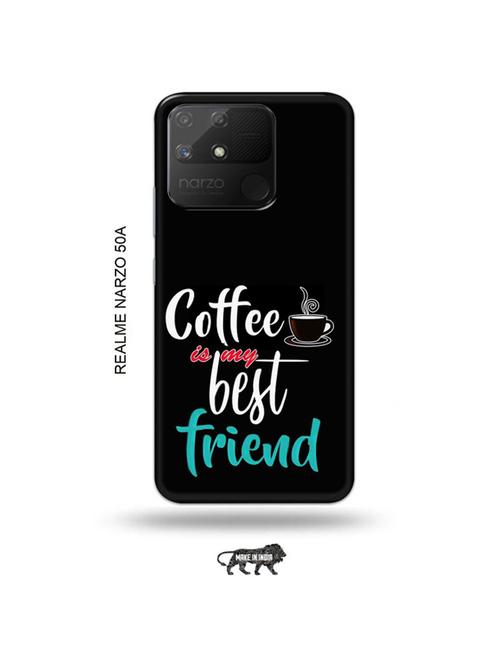 coffee is my best friend back cover compatible with realme narzo 50a - 18999703 - Very Small Image - 1