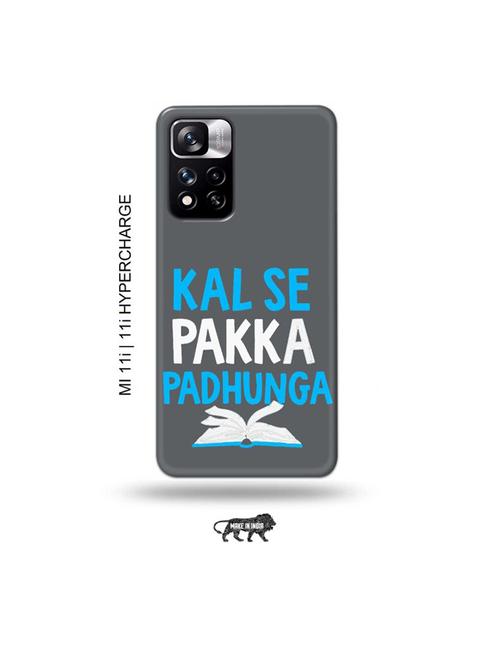 kal se padunga back cover compatible with mi 11i, mi 11i hypercharge - 19007055 - Very Small Image - 1