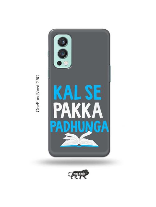 tweakymod designer printed hard case | kal se padunga back cover compatible with oneplus nord 2 - 19011267 - Very Small Image - 1