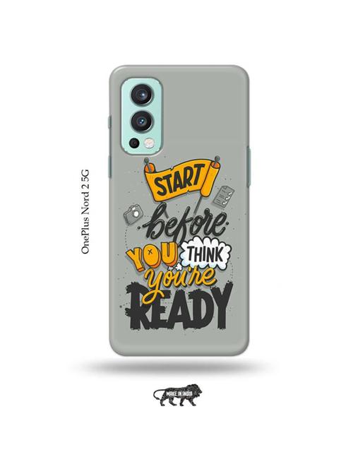 start before you think youre ready back cover compatible with oneplus nord 2 - 19011294 - Very Small Image - 1