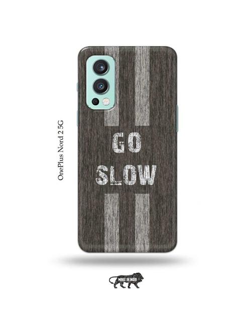 go slow back cover compatible with oneplus nord 2 - 19011467 - Very Small Image - 1