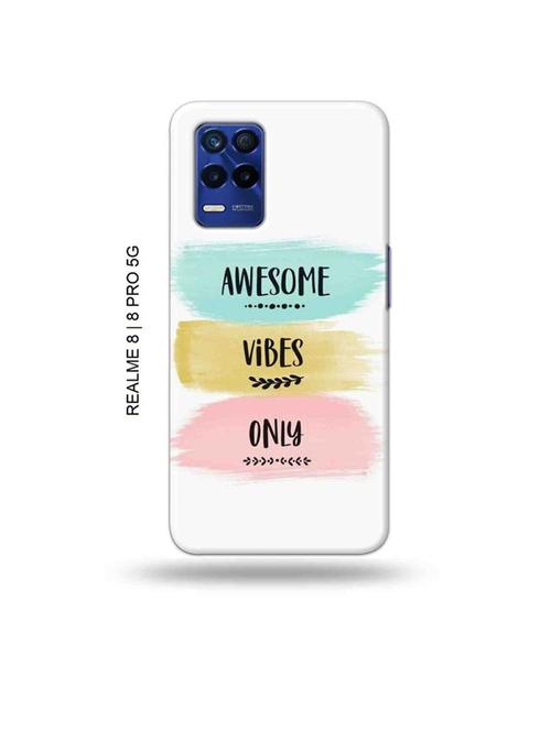 awesome vibes only back cover compatible with realme 8, realme 8 pro - 19018557 - Very Small Image - 1