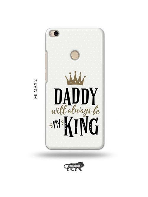 tweakymod designer printed hard case | daddy back cover compatible with mi max 2 - 19020407 - Very Small Image - 1