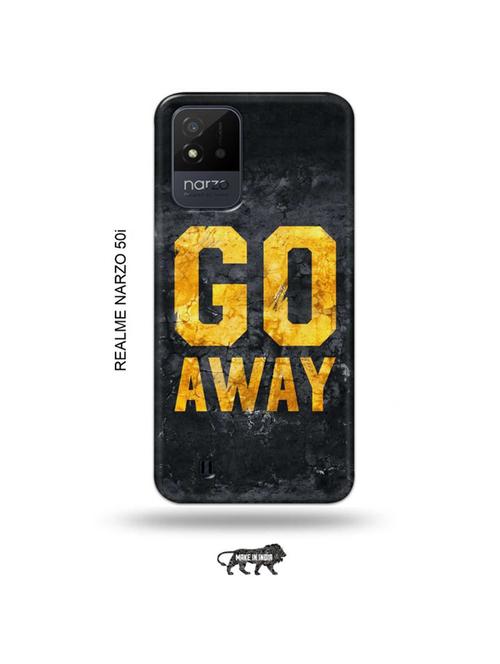 go away back cover compatible with realme narzo 50i - 19021751 - Very Small Image - 1