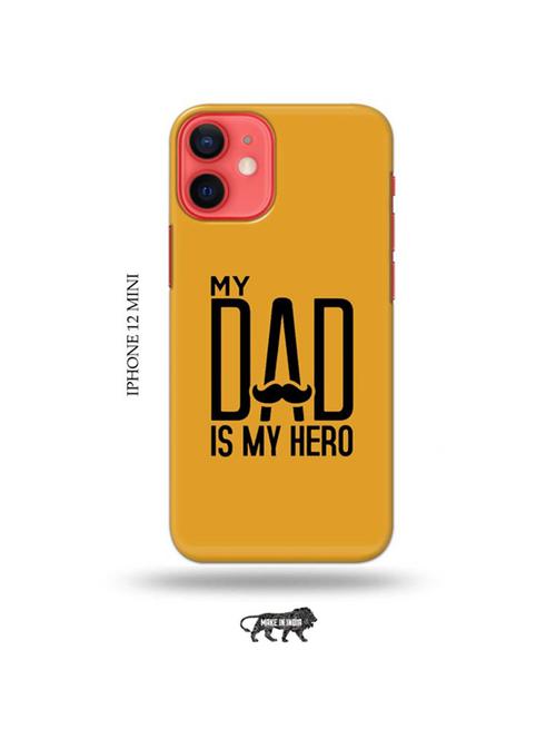 tweakymod designer printed hard case | my dad is my hero back cover compatible with iphone 12 mini - 19023283 - Very Small Image - 1