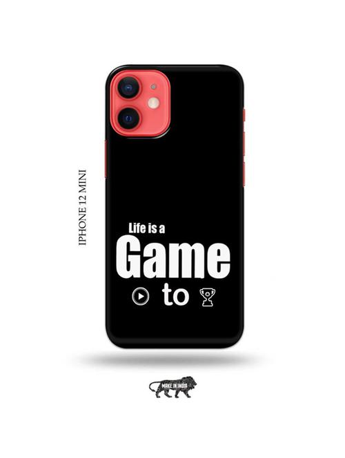 tweakymod designer printed hard case | life is a game paly to win back cover compatible with iphone 12 mini - 19023297 - Very Small Image - 1