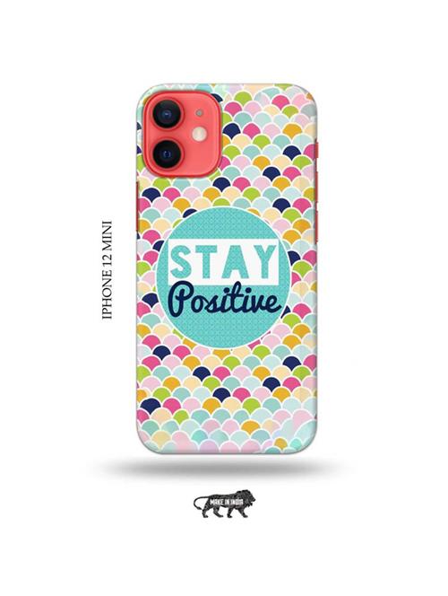 tweakymod designer printed hard case | stay positive back cover compatible with iphone 12 mini - 19023315 - Very Small Image - 1