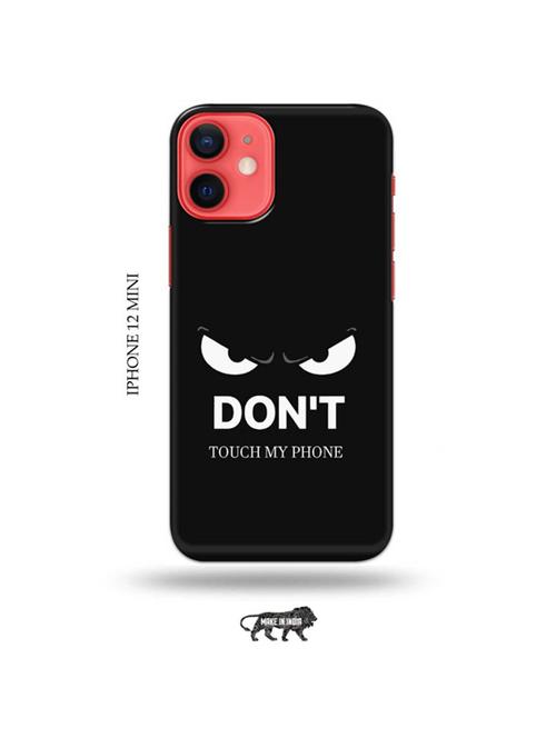 tweakymod designer printed hard case | don't touch my phone back cover compatible with iphone 12 mini - 19023384 - Very Small Image - 1