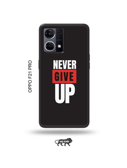 tweakymod designer printed hard case | never give up back cover compatible with oppo f21 pro - 19024343 - Very Small Image - 1