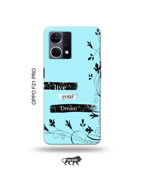 tweakymod designer printed hard case | live your dream back cover compatible with oppo f21 pro - 19024356 - Very Small Image - 1