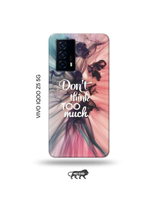tweakymod designer printed hard case | don't think too much back cover compatible with vivo iqoo z5 5g - 19033671 - Very Small Image - 1
