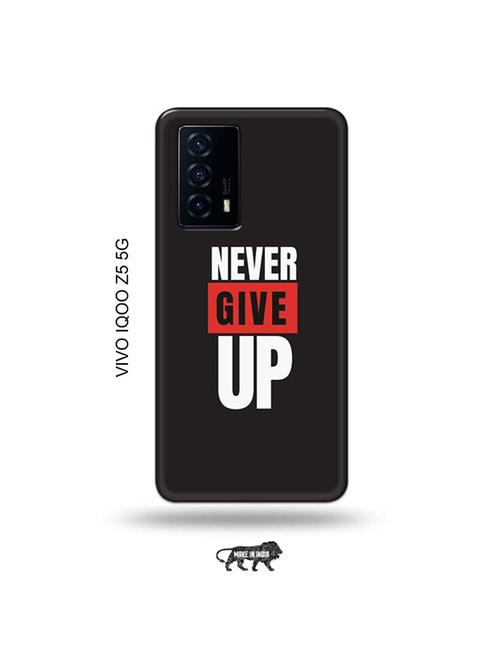 tweakymod designer printed hard case | never give up back cover compatible with vivo iqoo z5 5g - 19033685 - Very Small Image - 1