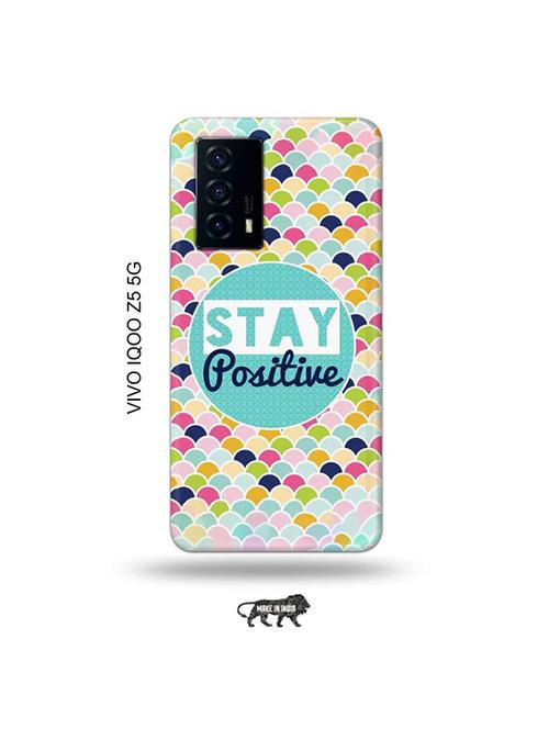 tweakymod designer printed hard case | stay positive back cover compatible with vivo iqoo z5 5g - 19033695 - Very Small Image - 1