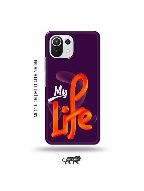 tweakymod designer printed hard case | my life back cover compatible with mi 11 lite, xiaomi 11 lite ne 5g - 19034710 - Very Small Image - 1