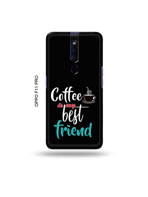 coffee is my best friend back cover compatible with oppo f11 pro - 19045807 - Very Small Image - 1