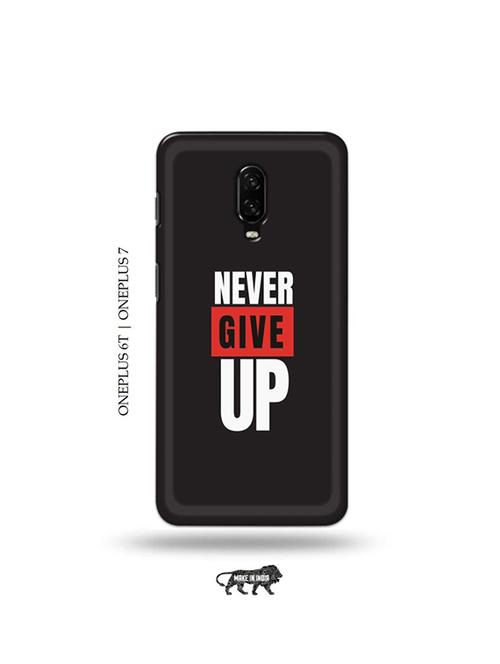 tweakymod designer printed hard case | never give up back cover compatible with oneplus 6t, oneplus 7 - 19048262 - Very Small Image - 1