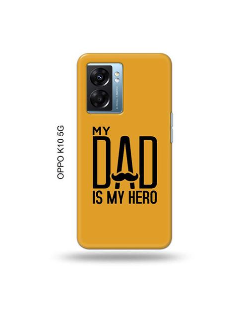 tweakymod designer printed hard case | my dad is my hero back cover compatible with oppo k10 5g - 19054318 - Very Small Image - 1