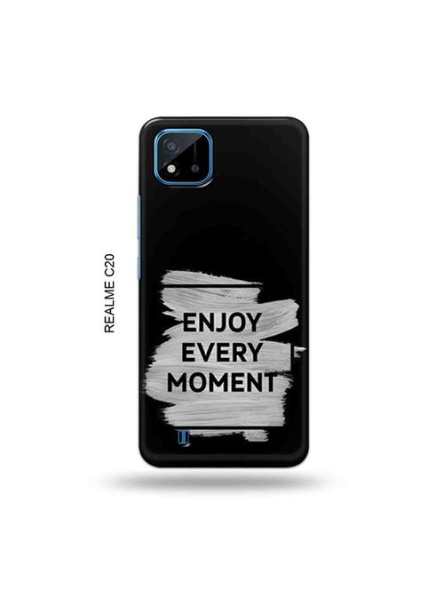 tweakymod designer printed hard case | enjoy every moment back cover compatible with realme c20, realme c11(2021) - 19055888 - Very Small Image - 1