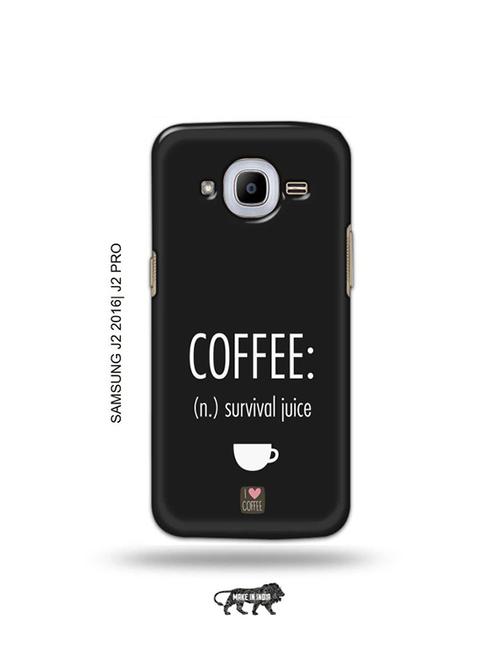 coffee survival juice back cover compatible with samsung j2 (2016), j2 pro - 19073061 - Very Small Image - 1