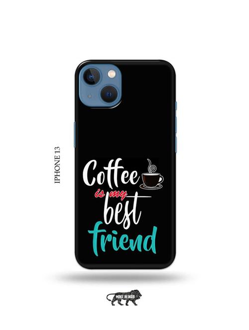 tweakymod designer printed hard case | coffee is my best friend back cover compatible with iphone 13 - 19078376 - Very Small Image - 1