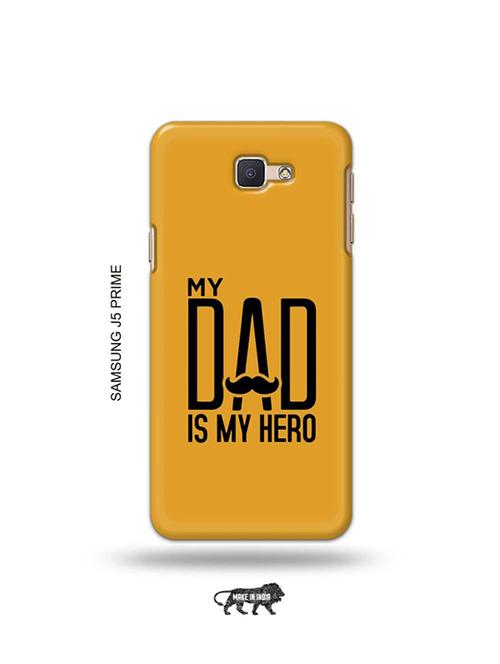 tweakymod designer printed hard case | my dad is my hero back cover compatible with samsung j5 prime - 19079440 - Very Small Image - 1