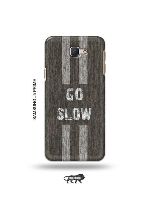 tweakymod designer printed hard case | go slow back cover compatible with samsung j5 prime - 19079647 - Very Small Image - 1