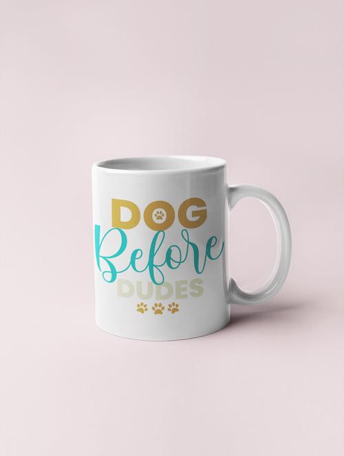 dog before dudes -printed coffee mugs for pet lovers - 19890729 - Very Small Image - 1