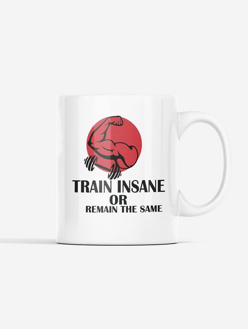 train insane or remain the same - printed coffee mugs for gym lovers - 19890902 - Very Small Image - 1