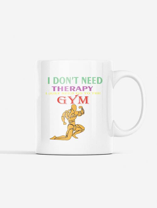 i don't need therapy, i just need to go to the gym, men posing - printed coffee mugs for gym lovers - 19890975 - Very Small Image - 1