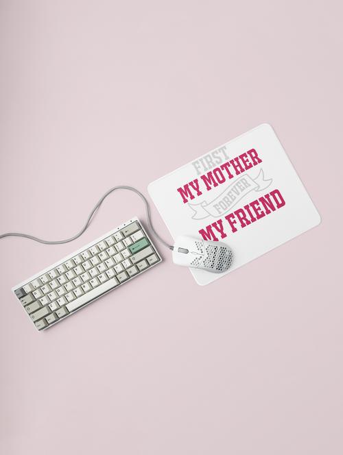 first my mother forever my friend pink and white text- printed mousepad (20cm x 18cm) - 19918519 - Very Small Image - 1