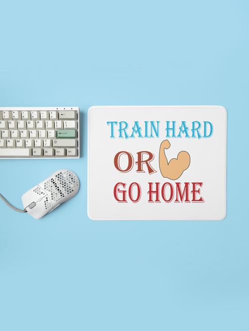 train hard or go home - printed mousepad (20cm x 18cm) - 19918653 - Very Small Image - 1