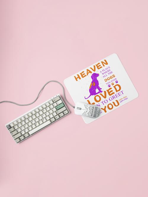 dog lover's heaven -printed mousepads for pet lovers(20cm x 18cm) - 19918806 - Very Small Image - 1