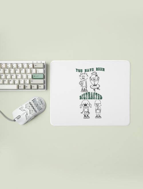 you have been distracted - designable printed mousepads(20cm x 18cm) - 19918990 - Very Small Image - 1