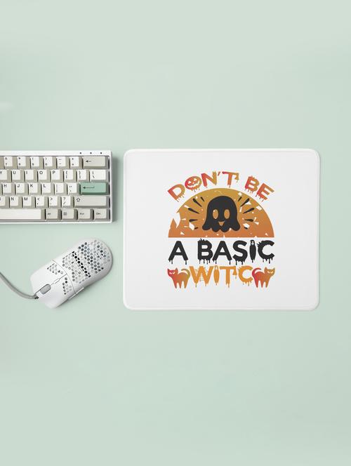 don't be a basic, cats -halloween theme mousepads - 19919041 - Very Small Image - 1