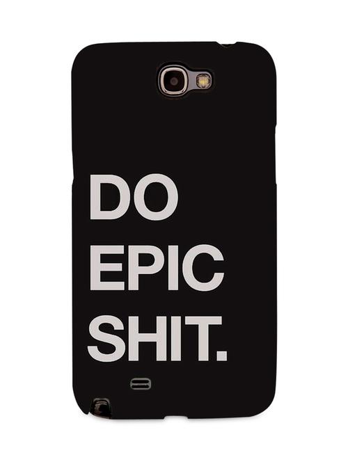 do epic shit samsung note 2 case - 865613 - Very Small Image - 1