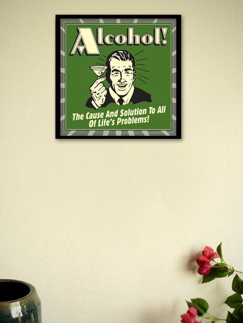alcohol the cause and solution.. framed - wall poster - 964870 - Very Small Image - 1