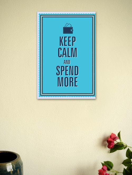 keep calm and spend more-quotes poster - 965076 - Very Small Image - 1