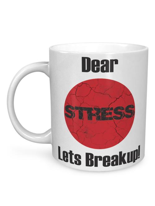 dear stress lets breakup! mug - 965447 - Very Small Image - 1