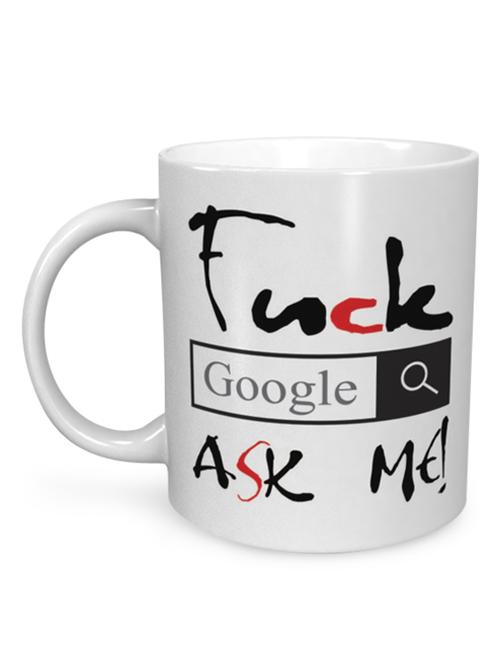 fuck google ask me mug - 965453 - Very Small Image - 1